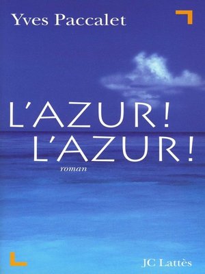 cover image of L'Azur ! L'Azur !
